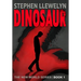 Dinosaur: The New World Series Book One