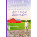 Just a Cowboy's Lifetime Love (Sweet Western Christian Romance Book 11) (Flyboys of Sweet Briar Ranch in North Dakota)