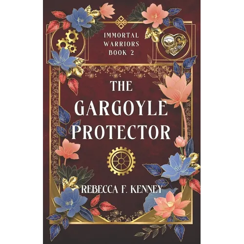 The Gargoyle Protector: An Immortal Warriors Romance