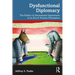 Dysfunctional Diplomacy: The Politics of International Agreements in an Era of Partisan Polarization