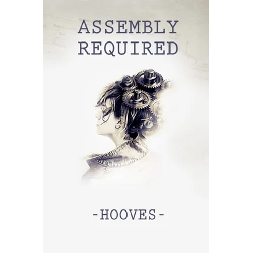 Assembly Required