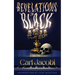 Revelations in Black