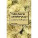 Theological Anthropology: A Guide for the Perplexed