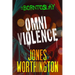 Omniviolence
