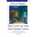 Last of the Southern Girls