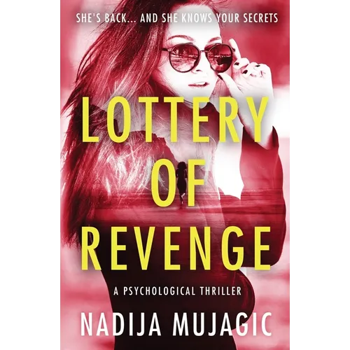 Lottery of Revenge: A Psychological Thriller