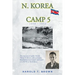 N. Korea Camp 5