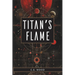 Titan's Flame