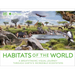Habitats of the World