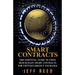 Smart Contracts: The Essential Guide to Using Blockchain Smart Contracts for Cryptocurrency Exchange