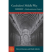 Candrakirti's Middle Way: Madhyamakavatara Chapter 6