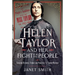 Helen Taylor and Her Fight for the People: Education Reformer, Feminist and Pioneer of the Labour Movement