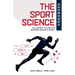 The Sport Science Handbook: A Blueprint for Better Decision-making in Sport