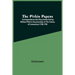 The Pitkin Papers; Correspondence And Documents During William Pitkin'S Governorship Of The Colony Of Connecticut 1766-1769