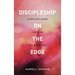 Discipleship on the Edge
