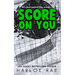 Score on You (Discreet Special Edition Version)