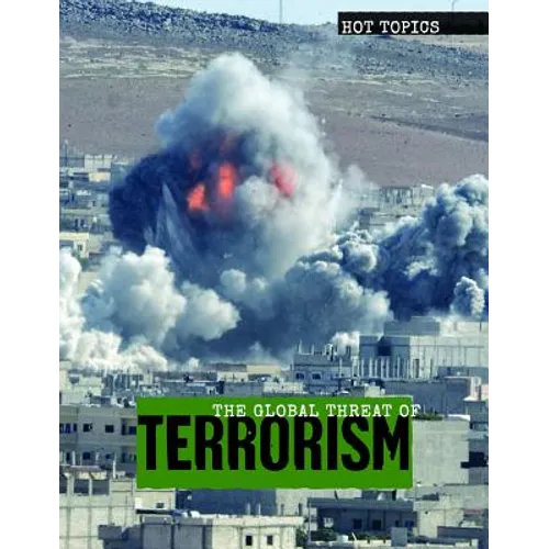 The Global Threat of Terrorism