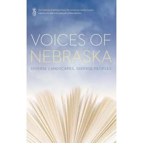Voices of Nebraska: Diverse Landscapes, Diverse Peoples