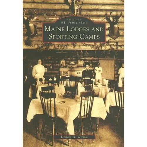 Maine Lodges and Sporting Camps