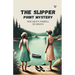 The Slipper Point Mystery