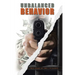 Unbalanced Behavior: True Story of the 1-10 Bandit
