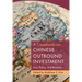 A Casebook on Chinese Outbound Investment