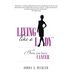 Living Like a Lady When You Have Cancer