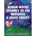 Journey to the Nebulous, A Space Oddity