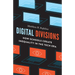 Digital Divisions: How Schools Create Inequality in the Tech Era