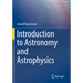 Introduction to Astronomy and Astrophysics