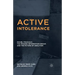 Active Intolerance: Michel Foucault, the Prisons Information Group, and the Future of Abolition