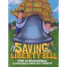 Saving the Liberty Bell