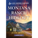 Montana Ranch Hideout