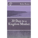 30 Days to a Kingdom Mindset