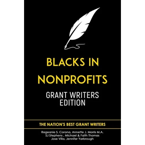 Blacks in Nonprofits: Grant Writers Edition
