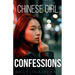 Chinese Girl Confessions: Sex and Love, Asian Style