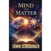 Mind and Matter