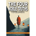 The Four Noble Truths for Beginners: A Step-by-Step Introduction to Buddhist Wisdom