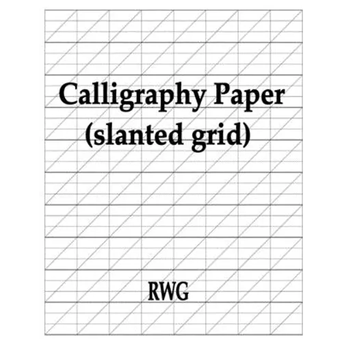 Calligraphy Paper (slanted grid): 100 Pages 8.5" X 11"