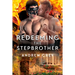 Redeeming the Stepbrother: Volume 2
