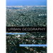 Urban Geography: A Global Perspective