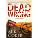 Dead Wrong: A Dakota Mystery