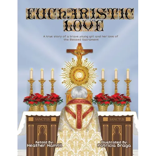 Eucharistic Love