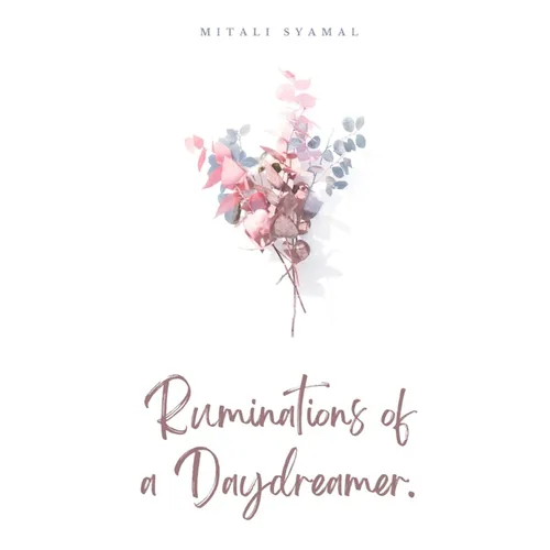 Ruminations of a Daydreamer.