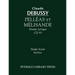 Pelleas et Melisande: Study score