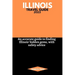 Illinois Travel Guide 2023: An accurate guide to finding Illinois' hidden gems, with safety advice