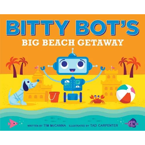 Bitty Bot's Big Beach Getaway