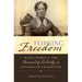 Forging Freedom: Black Women and the Pursuit of Liberty in Antebellum Charleston