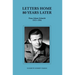 Letters Home-80 Years Later (Dana Adams Schmidt 1915-1994)