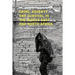 Crime, Poverty and Survival in the Middle East and North Africa: The 'Dangerous Classes' Since 1800
